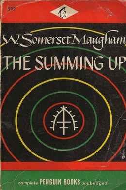 The Summing Up by W. Somerset Maugham